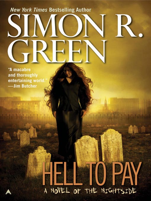 Title details for Hell to Pay by Simon R. Green - Available